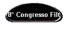 8 Congresso Filt